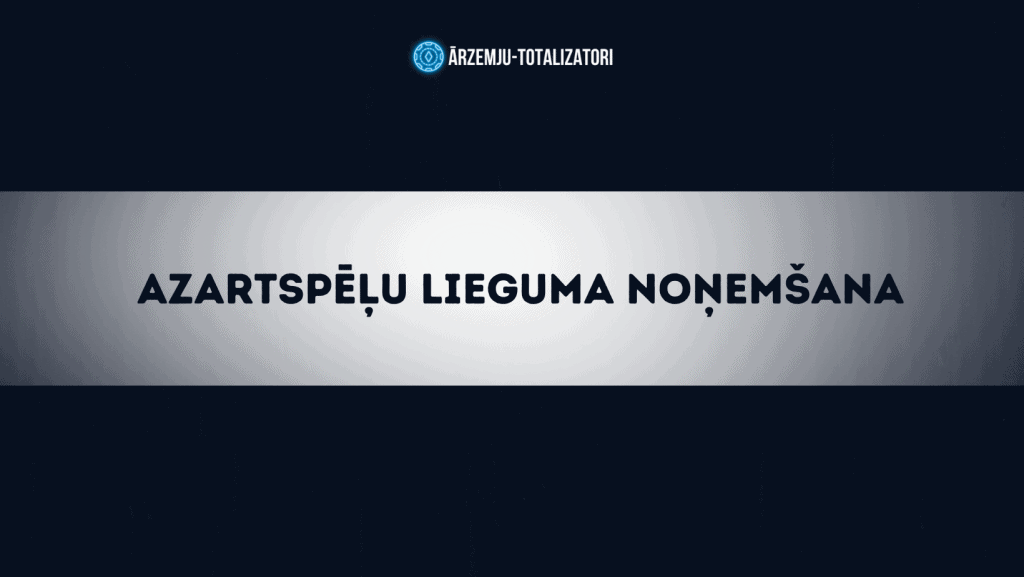 Azartspēļu lieguma noņemšana